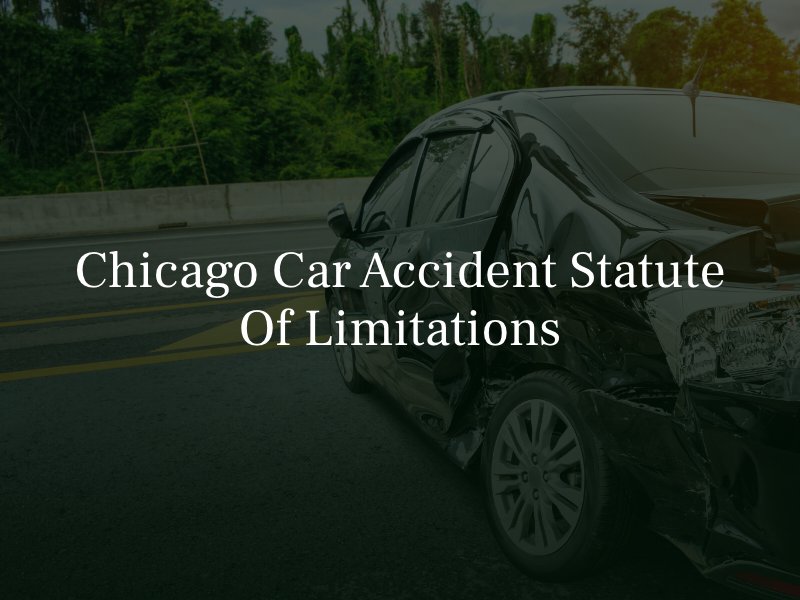 Chicago car accident statute of limitations