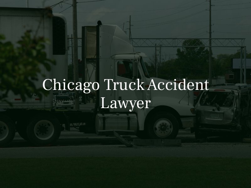 Chicago truck accident lawyer